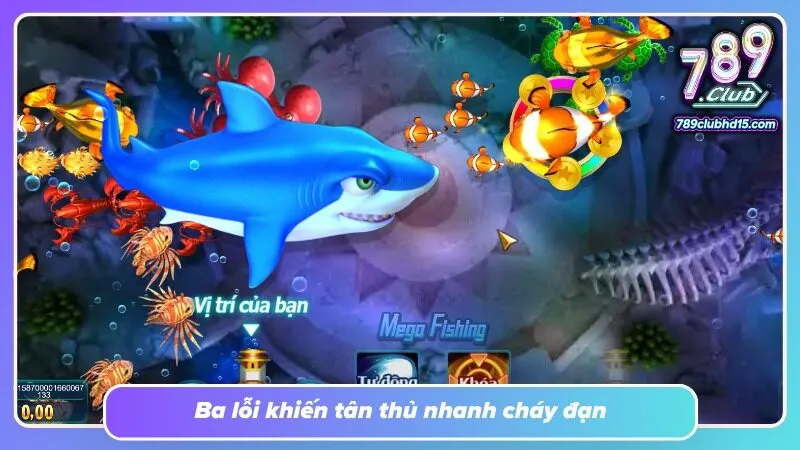 Hỏa lực dàn trải dễ khiến kho đạn hao hụt mà chưa hạ được cá