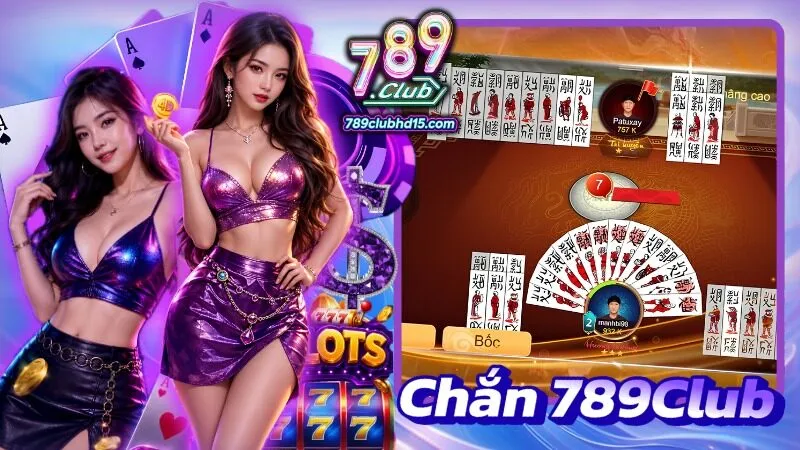 Chắn 789Club