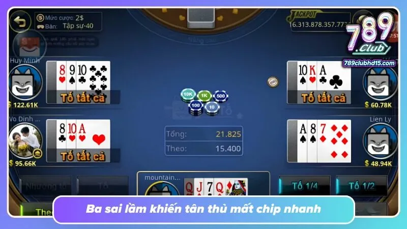 Theo cược thiếu tính toán dễ khiến lượng chip giảm qua vài vòng