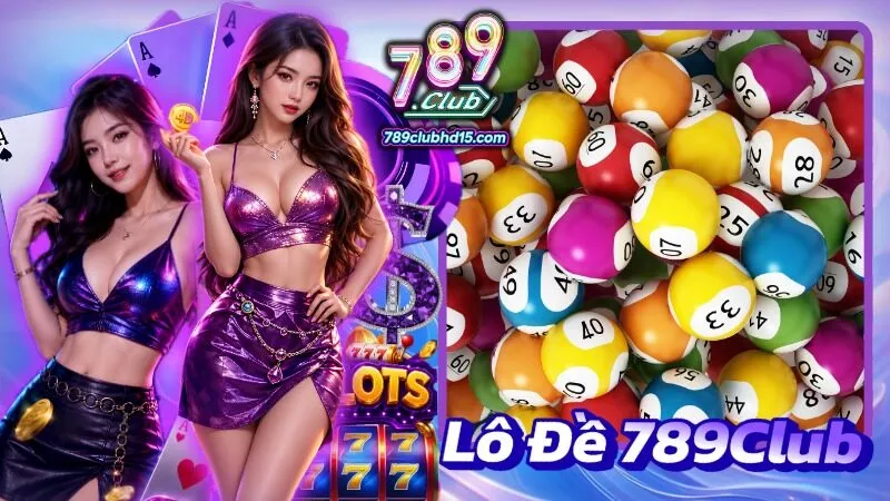 Lô Đề 789Club